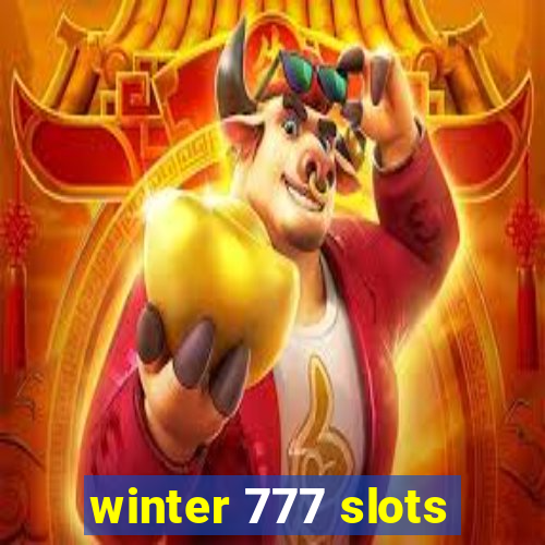 winter 777 slots